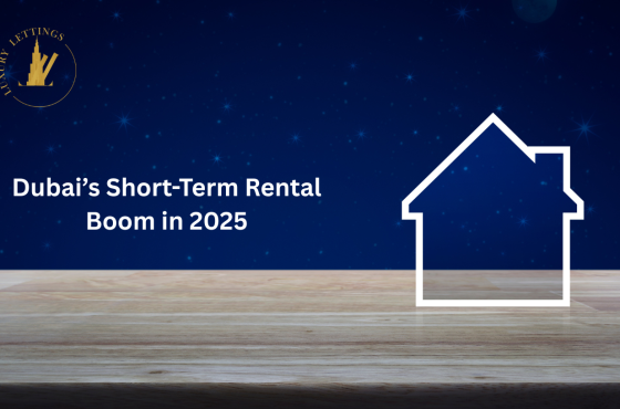 Dubai’s Short-Term Rental Boom in 2025: What Every Property Owner Should Know