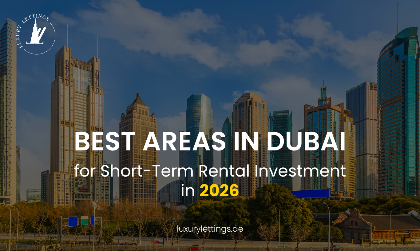 Best Areas in Dubai for Short-Term Rental Investment