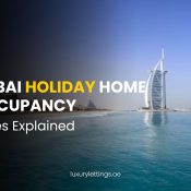 Dubai Holiday Home Occupancy Rates Explained
